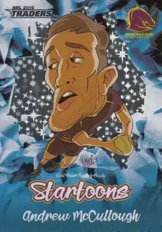 2019 NRL Traders Startoons Blue - SBL01 Andrew McCullough Brisbane Broncos