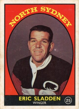 1968 Series 1 Common Card - Base 25 Eric Sladden North Sydney Bears