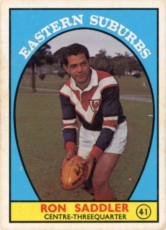 1968 Series 1 Common Card - Base 41 Ron Saddler Eastern Suburbs Roosters