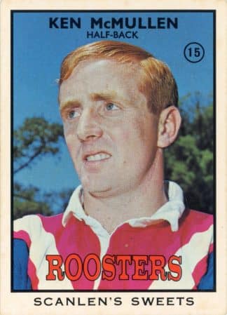 1968 Series 2 Common Card - Base 15 Ken McMullen Eastern Suburbs Roosters