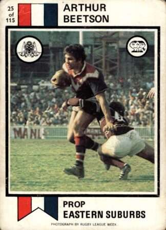 1974 Scanlens Common Card - Base 025 Arthur Beetson Eastern Suburbs Roosters