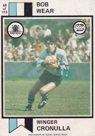 1974 Scanlens Common Card - Base 068 Bob Wear Cronulla Sharks