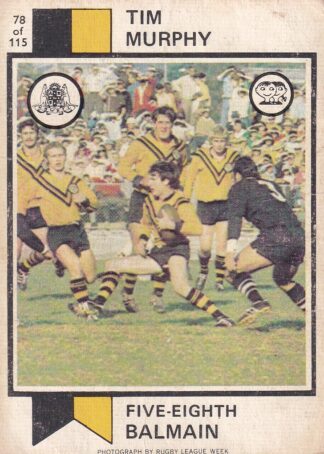 1974 Scanlens Common Card - Base 078 Tim Murphy Balmain Tigers