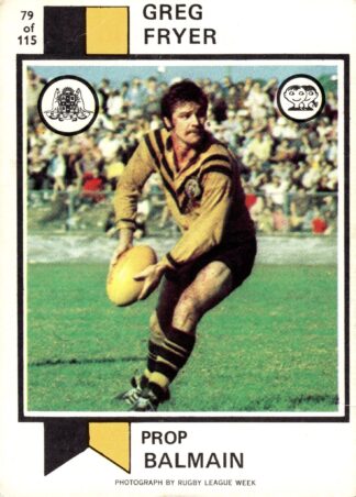 1974 Scanlens Common Card - Base 079 Greg Fryer Balmain Tigers