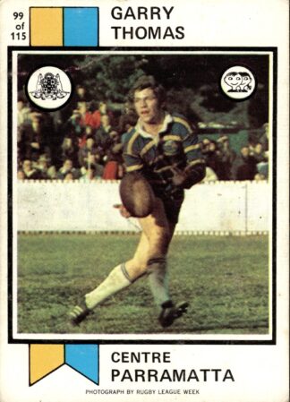 1974 Scanlens Common Card - Base 099 Garry Thomas Parramatta Eels