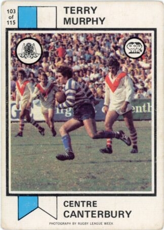 1974 Scanlens Common Card - Base 103 Terry Murphy Canterbury Berries