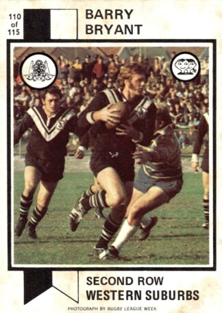 1974 Scanlens Common Card - Base 110 Barry Bryant Western Suburbs Magpies