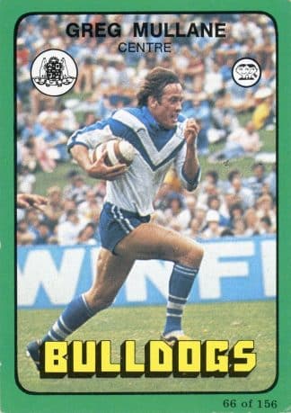 1978 Scanlens Common Card - Base 066 Greg Mullane Canterbury Bulldogs
