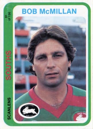 1979 Scanlens Common Card - Base 091 Bob McMillan South Sydney Rabbitohs