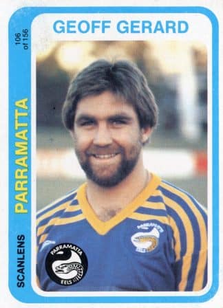 1979 Scanlens Common Card - Base 106 Geoff Gerard Parramatta Eels