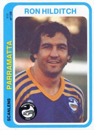 1979 Scanlens Common Card - Base 111 Ron Hilditch Parramatta Eels