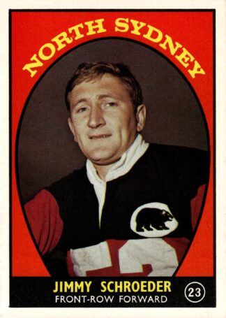 1968 Series 1 Common Card - Base 23 Jimmy Schroeder North Sydney Bears