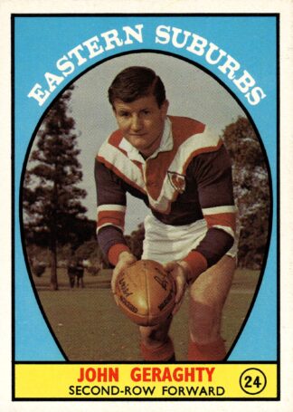 1968 Series 1 Common Card - Base 24 John Geraghty Eastern Suburbs Roosters