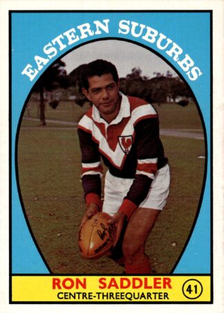 1968 Series 1 Common Card - Base 41 Ron Saddler Eastern Suburbs Roosters