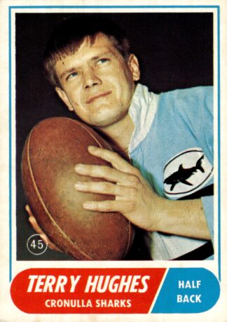 1969 Scanlens Common Card - Base 45 Terry Hughes Cronulla Sharks
