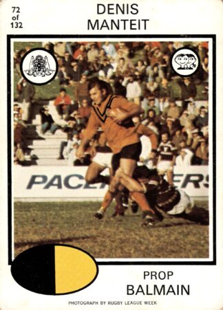 1975 Scanlens Common Card - Base 072 Denis Manteit Balmain Tigers