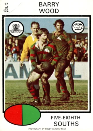 1975 Scanlens Brown Back Card - Base 077 Barry Wood South Sydney Rabbitohs