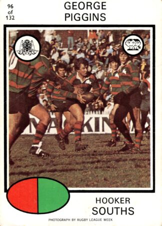 1975 Scanlens Common Card - Base 096 George Piggins South Sydney Rabbitohs