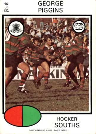 1975 Scanlens Brown Back Card - Base 096 George Piggins South Sydney Rabbitohs