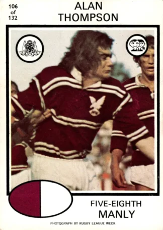 1975 Scanlens Brown Back Card - Base 106 Alan Thompson Manly Sea Eagles