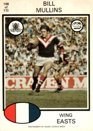 1975 Scanlens Brown Back Card - Base 108 Bill Mullins Eastern Suburbs Roosters