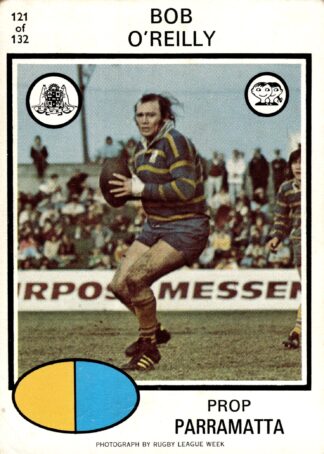 1975 Scanlens Common Card - Base 121 Bob O'Reilly Parramatta Eels