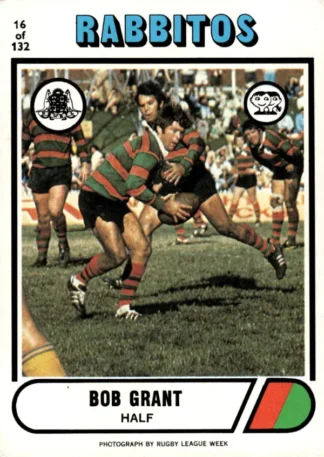 1976 Scanlens Common Card - Base 016 Bob Grant South Sydney Rabbitohs
