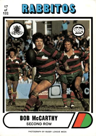 1976 Scanlens Common Card - Base 017 Bob McCarthy South Sydney Rabbitohs