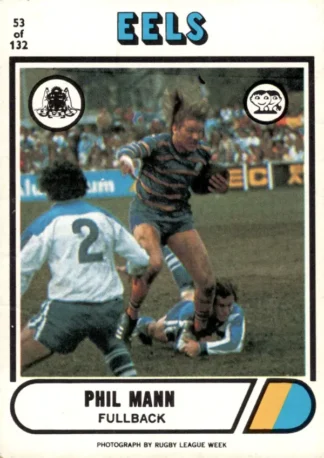 1976 Scanlens Common Card - Base 053 Phil Mann Parramatta Eels