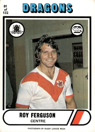 1976 Scanlens Common Card - Base 081 Roy Ferguson St George Dragons