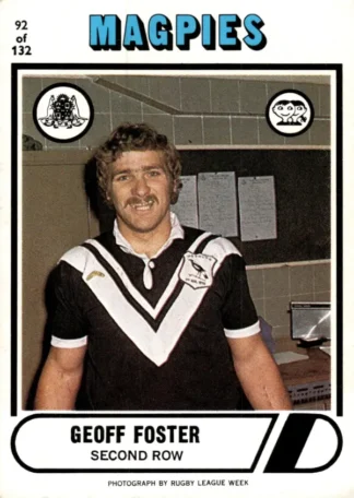 1976 Scanlens Common Card - Base 092 Geoff Foster Western Suburbs Magpies