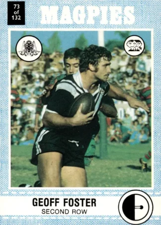 1977 Scanlens Common Card - Base 073 Geoff Foster Western Suburbs Magpies