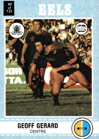 1977 Scanlens Common Card - Base 080 Geoff Gerard Parramatta Eels
