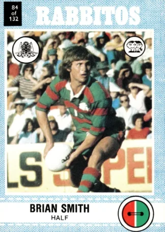 1977 Scanlens Common Card - Base 084 Brian Smith South Sydney Rabbitohs
