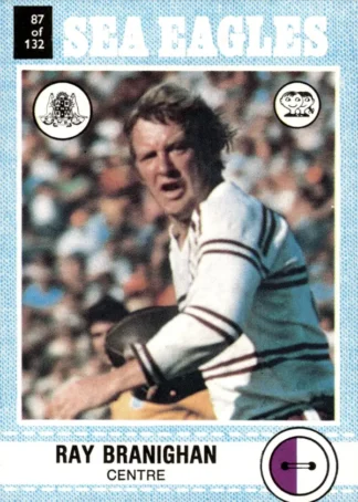 1977 Scanlens Common Card - Base 087 Ray Branighan Manly Sea Eagles