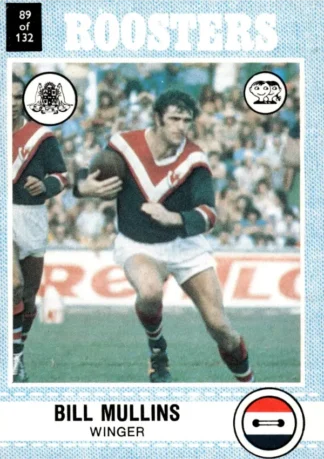 1977 Scanlens Common Card - Base 089 Bill Mullins Eastern Suburbs Roosters