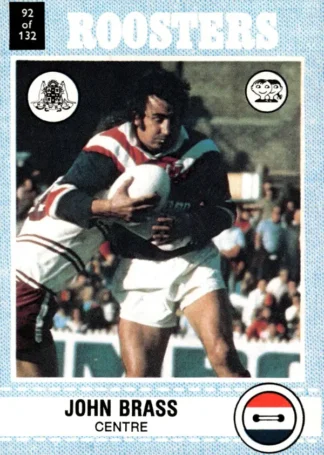1977 Scanlens Common Card - Base 092 John Brass Eastern Suburbs Roosters