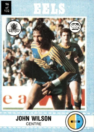 1977 Scanlens Common Card - Base 096 John Wilson Parramatta Eels