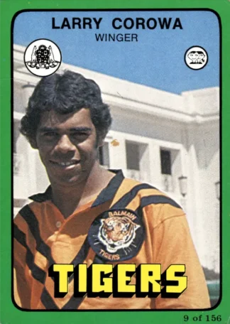 1978 Scanlens Common Card - Base 009 Larry Corowa Balmain Tigers
