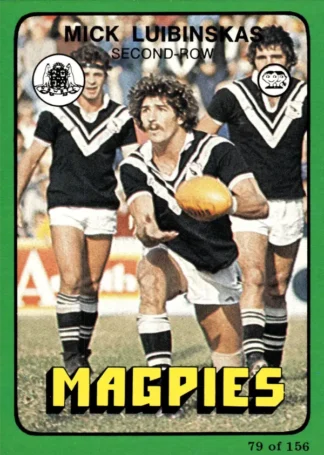 1978 Scanlens Common Card - Base 079 Mick Luibinskas Western Suburbs Magpies