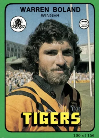 1978 Scanlens Common Card - Base 100 Warren Boland Balmain Tigers