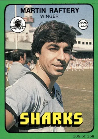 1978 Scanlens Common Card - Base 105 Martin Raftery Cronulla Sharks