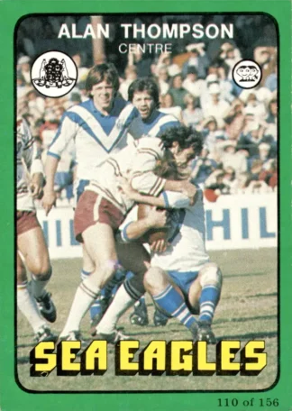 1978 Scanlens Common Card - Base 110 Alan Thompson Manly Sea Eagles