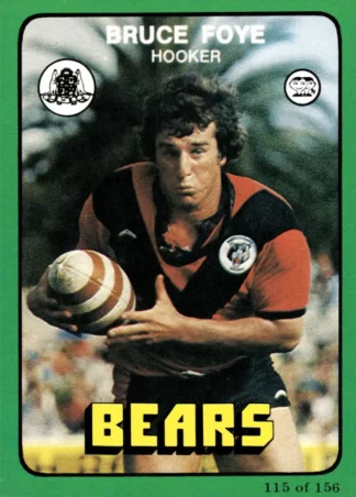 1978 Scanlens Common Card - Base 115 Bruce Foye North Sydney Bears