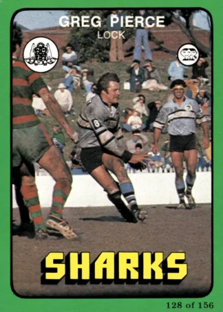 1978 Scanlens Common Card - Base 128 Greg Pierce Cronulla Sharks
