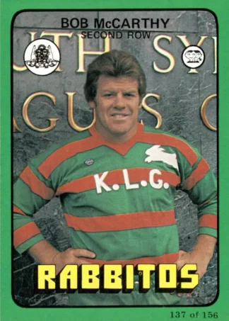 1978 Scanlens Common Card - Base 137 Bob McCarthy South Sydney Rabbitohs