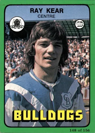 1978 Scanlens Common Card - Base 148 Ray Kear Canterbury Bulldogs
