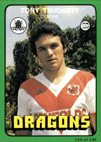 1978 Scanlens Common Card - Base 150 Tony Trudgett St George Dragons
