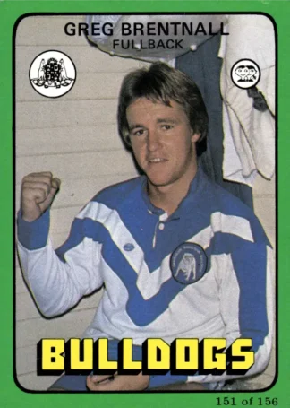 1978 Scanlens Common Card - Base 151 Greg Brentnall Canterbury Bulldogs
