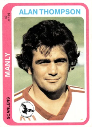 1979 Scanlens Common Card - Base 049 Alan Thompson Manly Sea Eagles